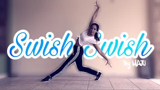 SWISH SWISH (Katy Perry) - CHOREO. Nika Kljun | Danced by MARIAJU