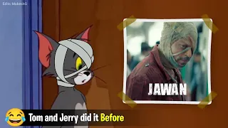 When Jawan Movie scenes performed by Tom and Jerry ~ Edits MukeshG