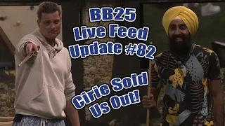 BB25 Live Feed Update #82 October 22nd - Cirie Sold Us Out!