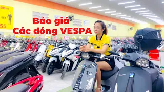 BÁO GIÁ CÁC DÒNG VESPA CÓ TẠI CỬA HÀNG