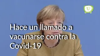 Angela Merkel hace llamado a vacunarse