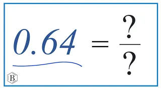 0.64 as a Fraction (simplified form)