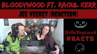 KICK DEPRESSION'S BUTT - Bloodywood Ft. Raoul Kerr - Jee Veerey [REACTION]