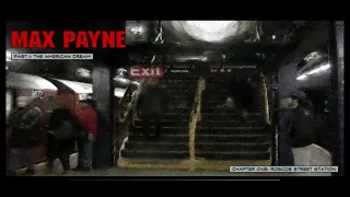 Max Payne 1 Chapter one roscoe street station full walkthrough