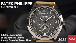 PATEK PHILIPPE 5326G Annual Calendar Travel Time. A full demonstration of the new and unique watch.