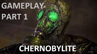 CHERNOBYLITE  - Official Gameplay Walkthrough PART 1  - New Survival Horror Game 2019