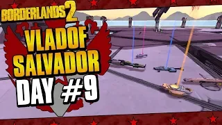 Borderlands 2 | Salvador Vladof Allegiance Playthrough Funny Moments And Drops | Day #9