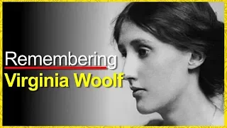 Remembering Virginia Woolf | Why you should read Virginia Woolf ? How Much Better Is Silence