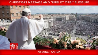 25 December 2021 Christmas Message and “Urbi et Orbi” Blessing Pope Francis