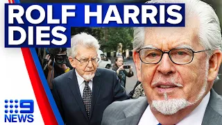 Convicted paedophile Rolf Harris dies aged 93 | 9 News Australia