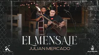 Julian Mercado - 15. El Mensaje  [En Vivo 2023]