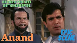 Anand (1971) MOVIE EPIC SCENE| RAJESH KHANNA |JOHNNY WALKER| AMITABH BACHCHAN