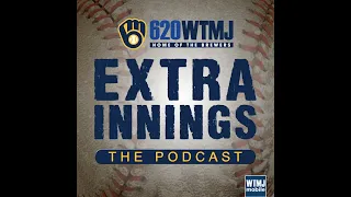 Brewers Extra Innings- May 27th, 2024