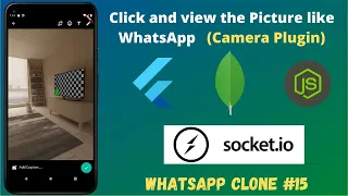 Flutter Chat App - Click and view the Picture like WhatsApp (Camera Tab) || Camera Plugin || #15