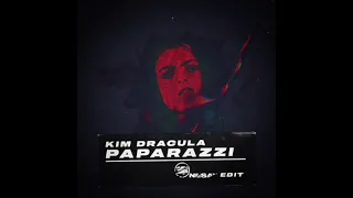 Kim Dracula-PAPARAZZI(1Hour)