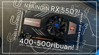 VGA 400 RIBUAN YANG NYAINGIN RX 550 * BUAT GTA V & GENSHIN IMPACT?! - Radeon HD 5850 1GB in 2021