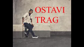 Ostavi Trag Sample - Kendrick Lamar type beat