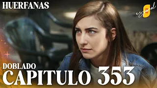 Huérfanas | Kirgin Cicekler - Capítulo 353