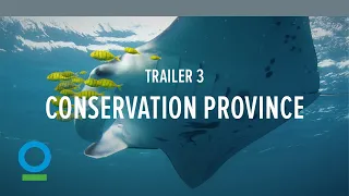 Conservation Province (Provinsi Konservasi) – Trailer 3