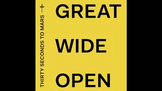 Thirty Seconds To Mars - Great Wide Open (Official Audio)