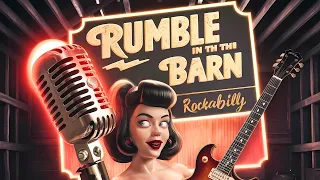 Rockabilly Music NO Copyright - Morgan Luna 🎺🎵🎸Rumble in the Barn