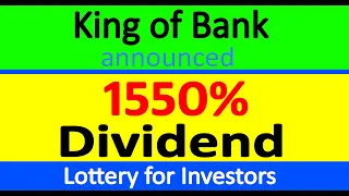 King of Bank sector | announced 1550% dividend | Lottery for Investors | upcoming dividend