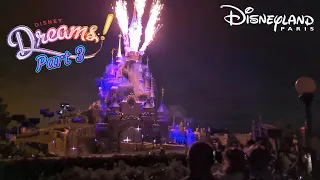 Disney Dreams Part 3 - Disneyland Paris