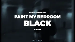 Holly Humberstone - Paint My Bedroom Black (Lyrics)