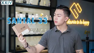 Review Le Labo Santal 33 - Chai Nước Hoa Biểu Tượng Của Le Labo | Hoàng XXIV