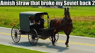The Amish Straw That Broke My Soviet Back. The Outhouse Fiasco