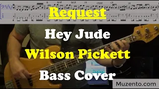 Hey Jude - Wilson Pickett - Bass Cover - Request