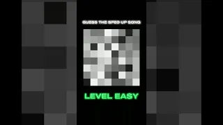 GUESS THE SPED UP SONG | level easy part 2