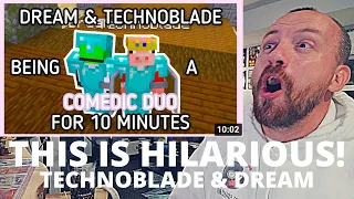 WATCHING Dream and Technoblade Being a Comedic Duo for 10 Minutes!