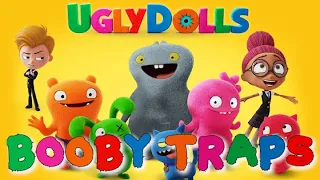 UglyDolls Booby Traps Montage (Music Video)