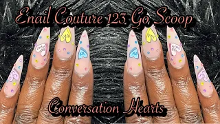 Episode 12 of 14 Days Of Valentine Nails | Enail Couture 123 Scoop | Conversation Hearts