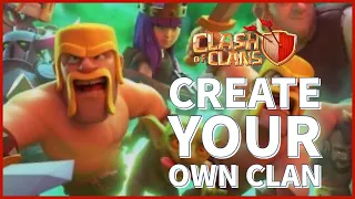 How to Create a Clan in Clash of Clans 2023?