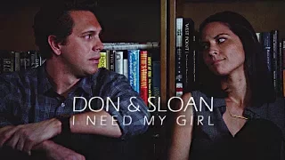 don & sloan | i need my girl