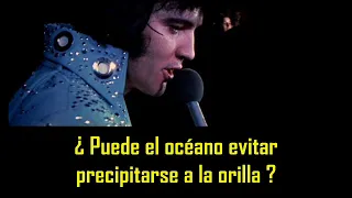 ELVIS PRESLEY - It´s impossible ( con subtitulos en español ) BEST SOUND