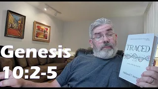 Genesis 10:2-5 - Japheth's 7 Sons, 7 Grandsons