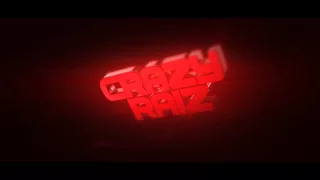 CrazyRaiz | Intro By MarsGraphics | Testing out new sync | 20 Likes? |