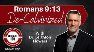 Romans 9:13 De-Calvinized