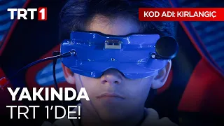 Kod Adı: Kırlangıç Yakında TRT 1'de!