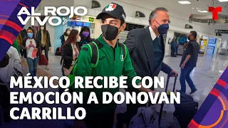 Donovan Carrillo es recibido con alegría en México