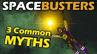 Space Busters | Can You Reach The Sun? | 3 Common Space Engineers Myths