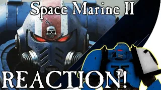 Space Marine reacts to SPACE MARINE 2 trailer! (+ Trailer analysis)