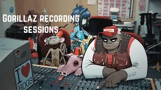 Gorillaz Recording Sessions