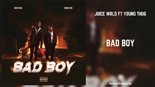 Juice WRLD - Bad Boy ft. Young Thug (432Hz)