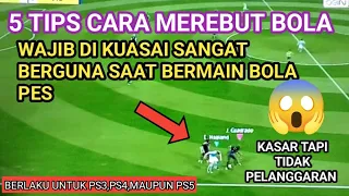 TRIK PES ps3 CARA MEREBUT BOLA DI PS3,PS4,dan PS5 WAJIB DI KUASAI