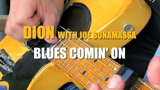 Dion - "Blues Comin' On" with Joe Bonamassa - Official Music Video