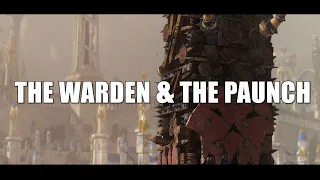 The Warden & The Paunch | Total War: WARHAMMER 2